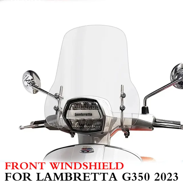 Motorcycle New For LAMBRETTA G350 2023 Front Windshield