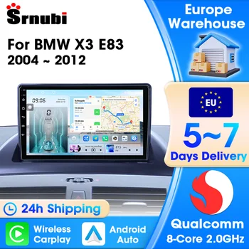Radio de coche Android Auto Carplay para BMW X3 E83 2004 2005 2006 2007 2008 - 2012 navegación GPS reproductor Multimedia 4G Audio estéreo 1