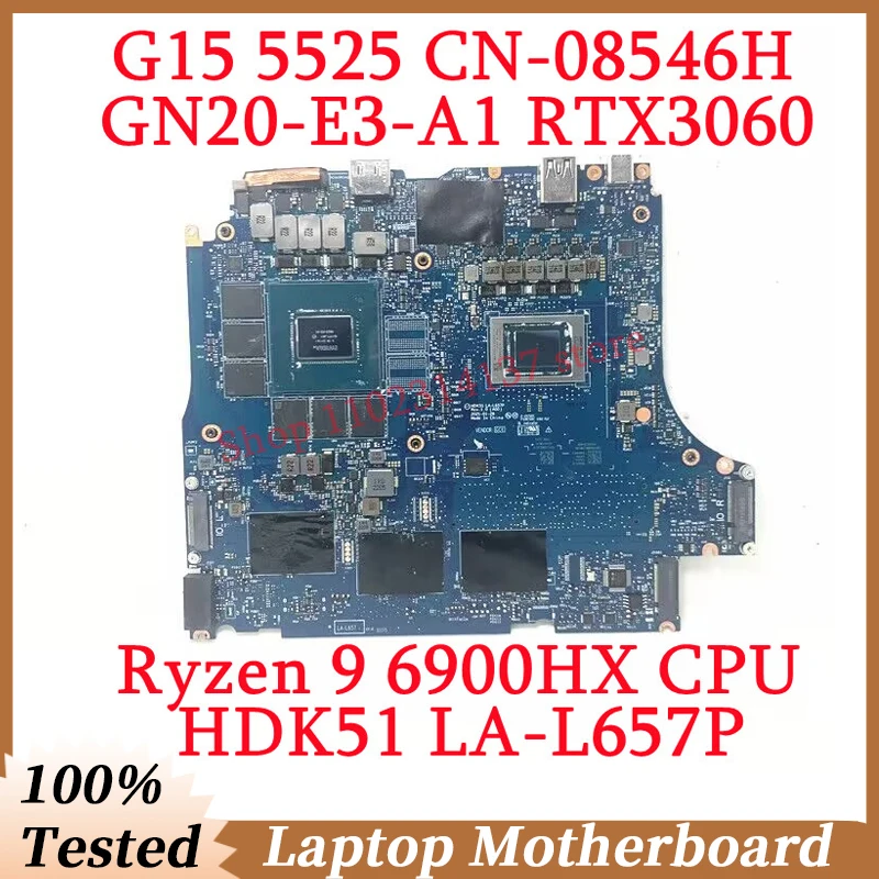 Per Dell G15 5525 Cn-08546H 08546H 8546H Con Ryzen 9 6900Hx Cpu La-L657P Scheda Madre Del Computer Portatile Gn20-E3-A1 Rtx3060 100% Testato Buono