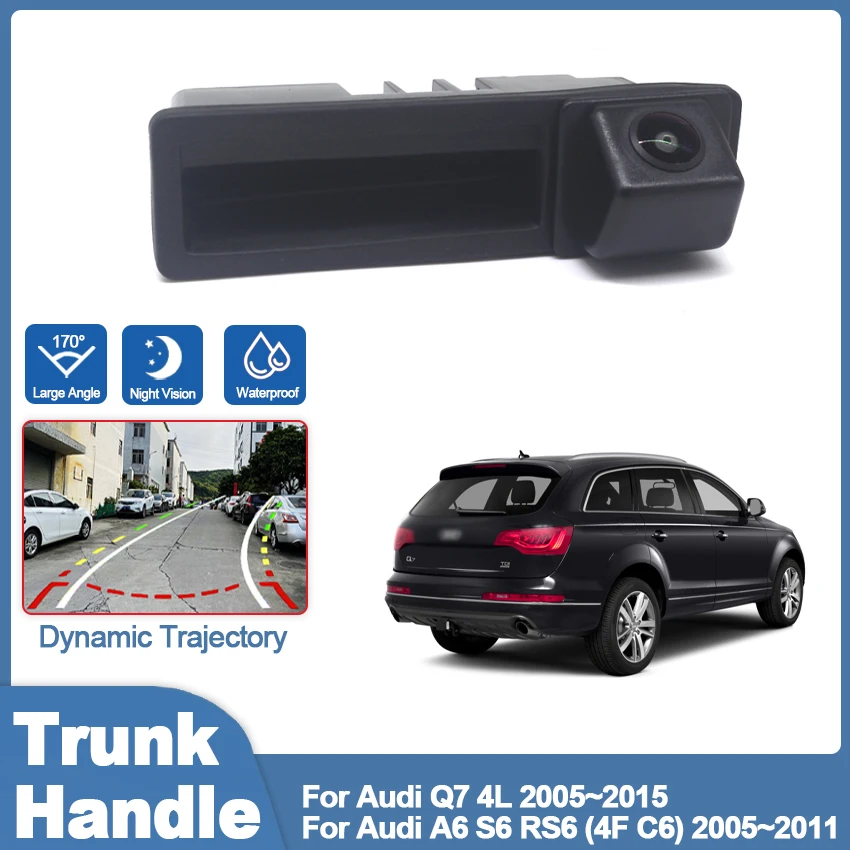 Ccd Hd Fisheye Telecamera Per Retromarcia Per Audi Q7 4L A6 S6 Rs6 (4F C6) 2005 ~ 2015 Maniglia Per Bagagliaio Dell'Auto Monitor Di Parcheggio Inverso