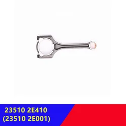 235102E410 Connecting Rod for Hyundai Elantra Sonata Tucson for Kia Soul Forte 2.0L 23510-2E410
