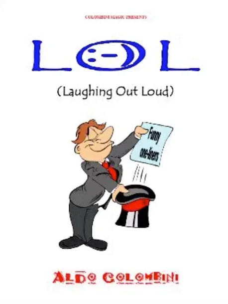 

Laughing Out Loud by Aldo Colombni -Magic tricks