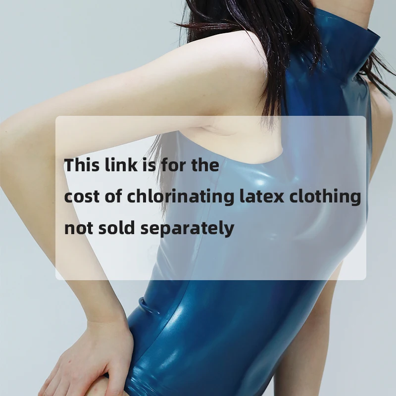 Chlorination fees for latex clothing