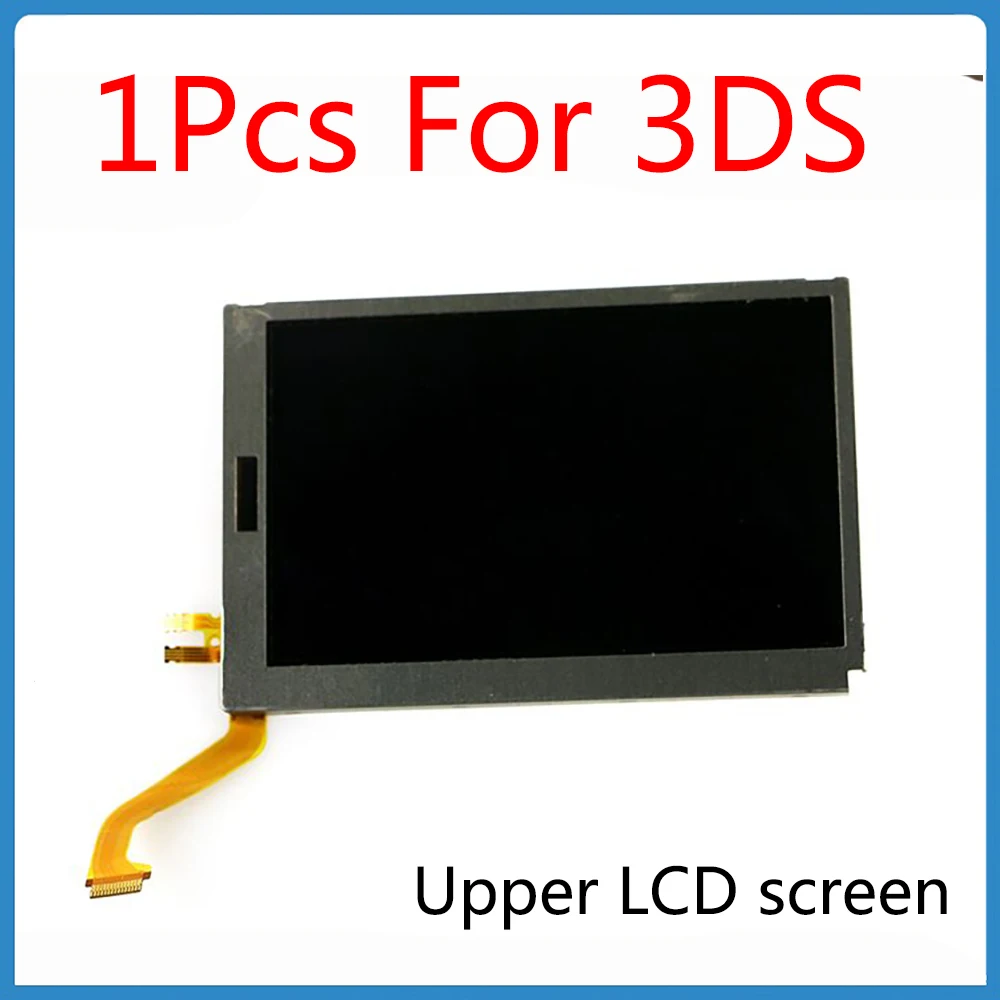 

1Pcs Original For 3DS Top Upper LCD Screen For Nintendo NS 3DS LCD Screen Touch Digitizer Glass Display Touch Panel Repair