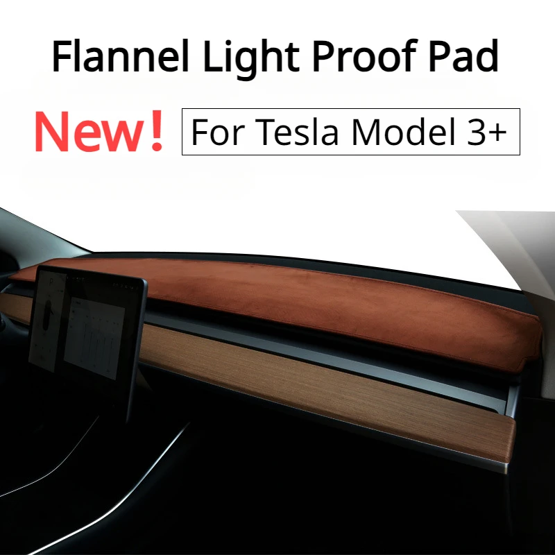 

Light Proof Pad for Tesla New Model 3+ Flannel Dashboard Mat Cover Sunscreen Mat Protective Pad New Model3 Car Accessories 2024