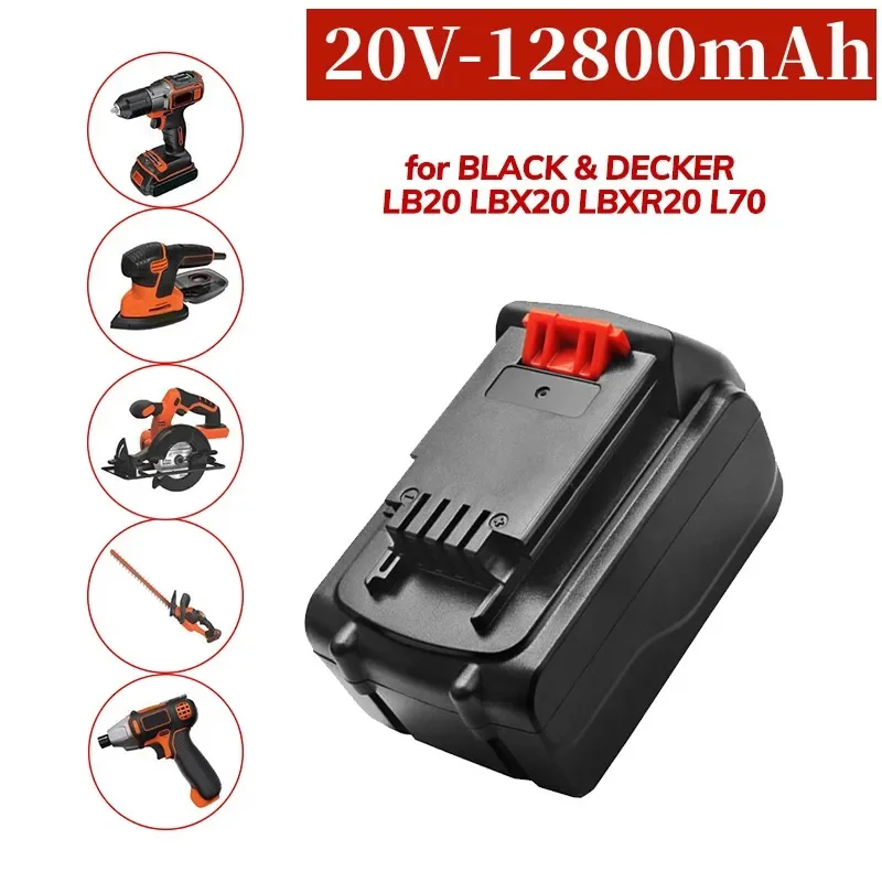 

100% Brand New 18V/20V 12.8Ah Li-ion Rechargeable Battery for BLACK&DECKER LB20 LBX20 LBXR20 Power Tool Replacement Battery