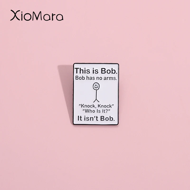 워킹 밥 에나멜 핀 이것은 팔이 없습니다 노크 브로치 셔츠 칼라 옷깃 배지 친구를위한 귀여운 재미있는 대화 보석 선물