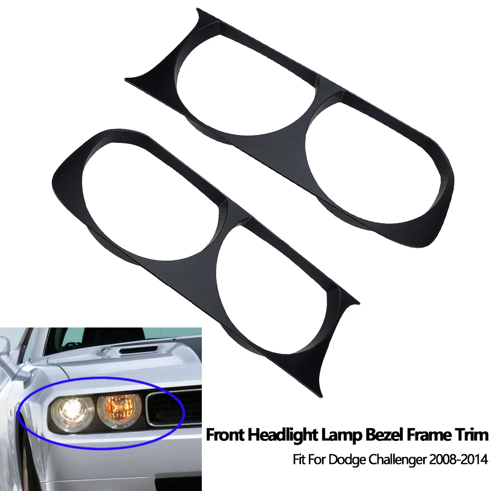 

1 Pair Front Headlight Lamp Bezel Frame Trim Fit for Dodge Challenger 2008-2011 2012 2013 2014 Black ABS 68051527AA 68051526AA