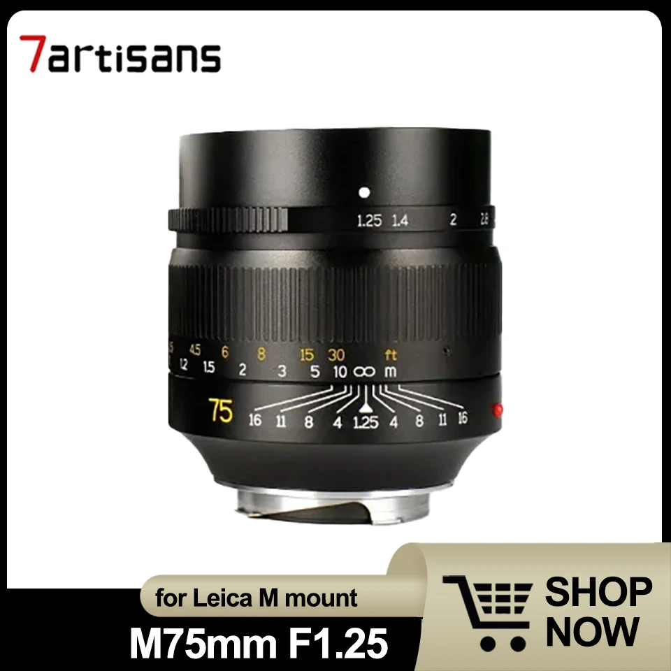 

7artisans75mm F1.25 Full Frame Manual Focus Portrait Lens for Leica Camera M-M M240 M3 M5 M6 M7 M8 M9 M9P M10