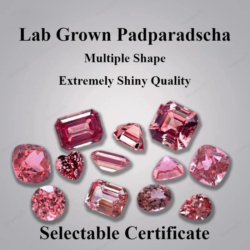Im Labor gezüchteter Padparadscha, mehrere Formen, extrem glänzender Edelstein für DIY-Charms, Schmuckherstellungsmaterialien, wählbares Zertifikat
