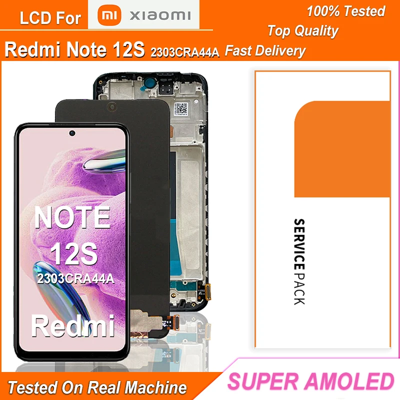 ЖК-дисплей SUPER AMOLED 6,43 дюйма для Xiaomi Redmi Note 12S, сенсорный ЖК-экран с дигитайзером в сборе для Redmi Note12S, 2303CRA44A, ЖК-экран жк дисплей 6 67 дюйма для xiaomi redmi note 10 pro max m2101k6i m2101k6g m2101k6r дисплей с сенсорным экраном и дигитайзером в сборе оригинал