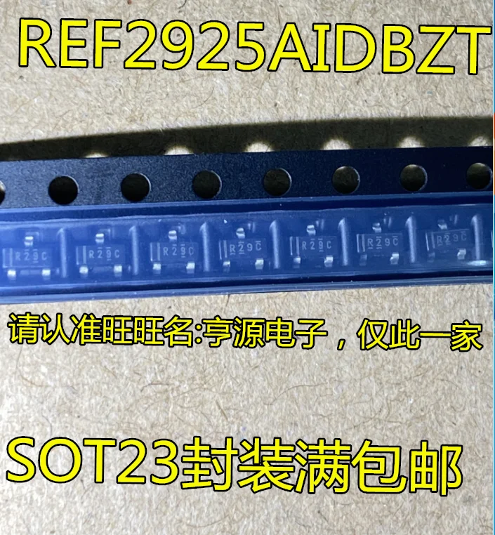 

10pcs 100% orginal new REF2925 REF2925AIDBZR silk screen R29C SOT23-3 voltage reference IC