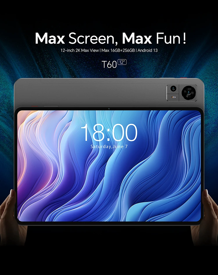 Teclast T60 12 inch 2K Tablet Android 13 8GB+8GB RAM 256GB ROM T616 octa-core 8000mAh 18W PD Fast Charging 4G VoLTE GPS Tablets