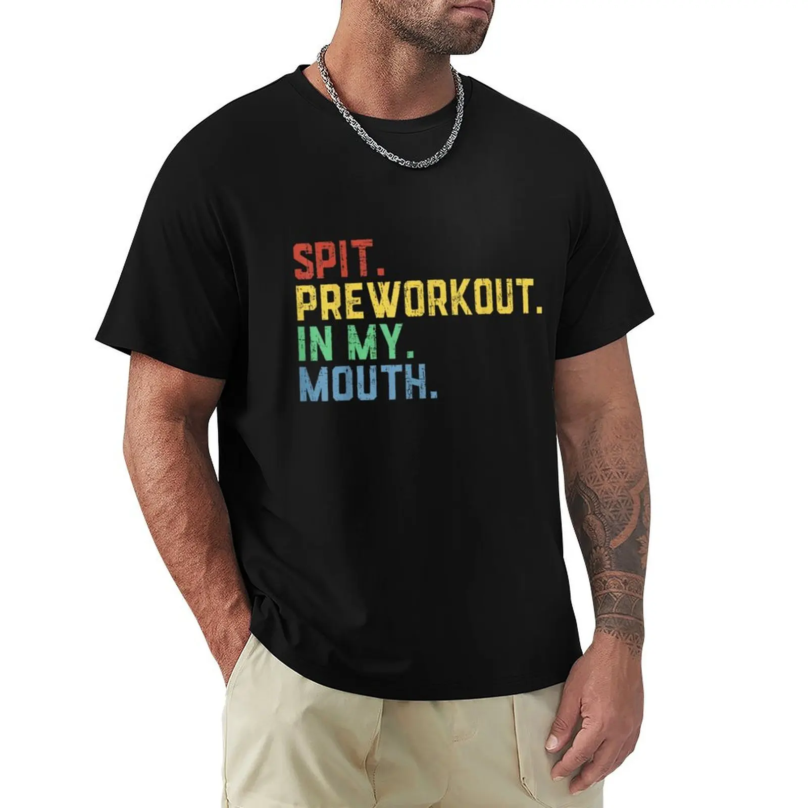 Spit Preworkout In My Mouth T-Shirt Vestiti Carini Vestiti Estetici Camicie Magliette Grafiche Magliette Da Uomo Doganali