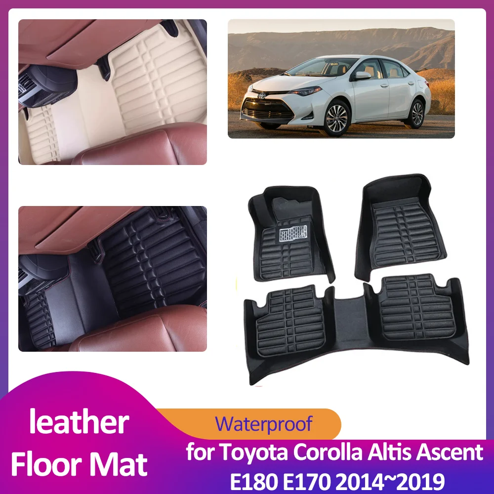 

Car Floor Mat for Toyota Corolla Altis Ascent E180 E170 2014~2019 Leather Foot Inner Liner Carpet Pad Custom Cover Accessories