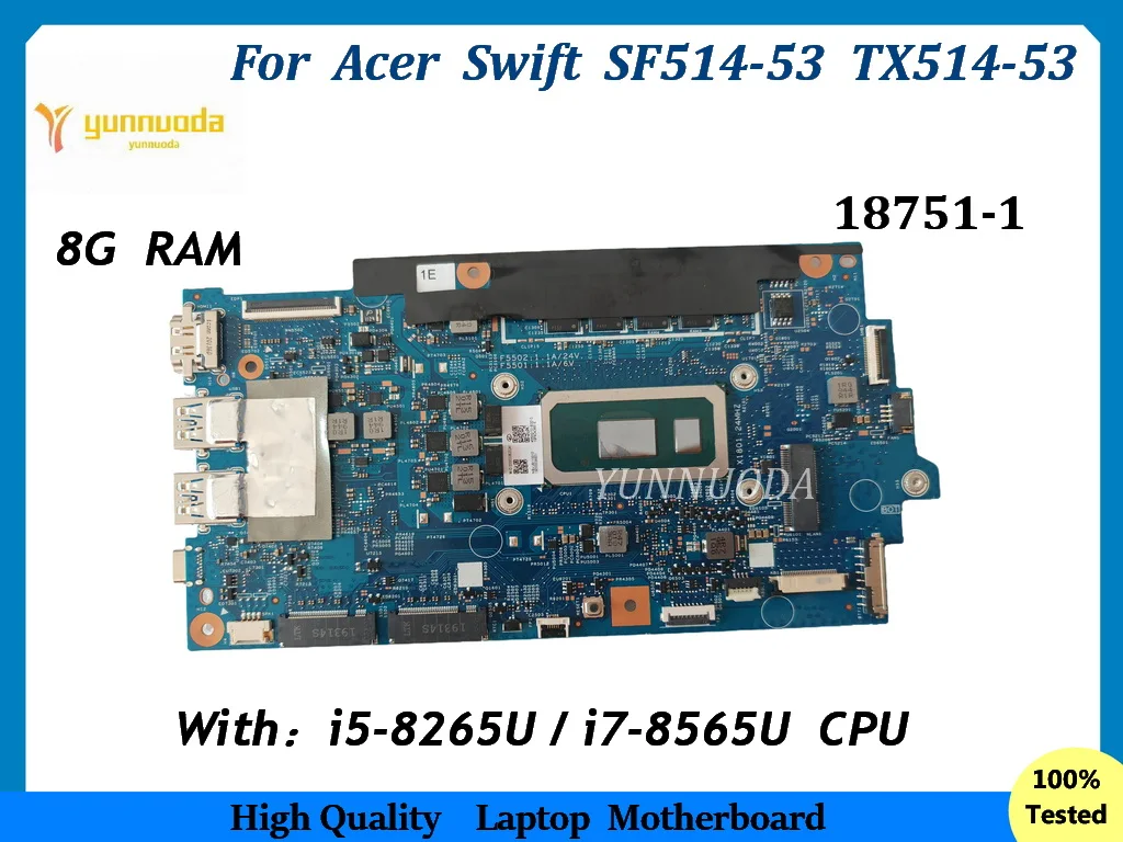Carte Mère Acer Swift SF515-51T - I5-8265U, 8 Go RAM, 256 Go SSD - NB.H6911.001 - NEUF