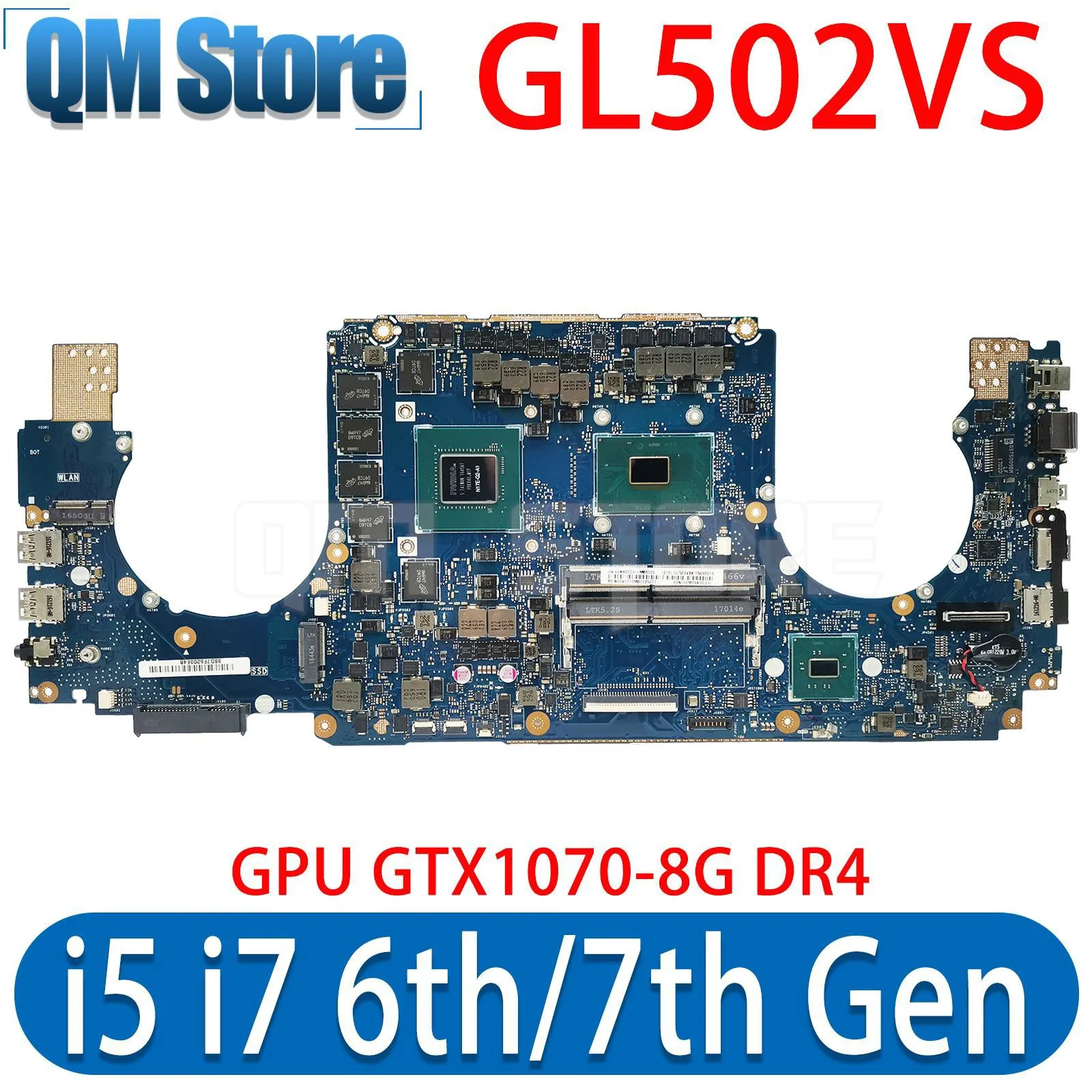 

QM GL502VS материнская плата I5-6300HQ I7-6700HQ I7-7700HQ CPU для ASUS ROG GL502VSK G502VS материнская плата для ноутбука GTX1070/8G DDR4