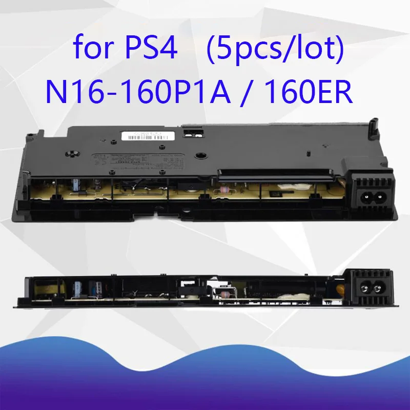 

5pcs Power Supply Adapter N16-160P1A ADP-160ER for PlayStation 4 for PS4 Slim internal power board ADP 160ER
