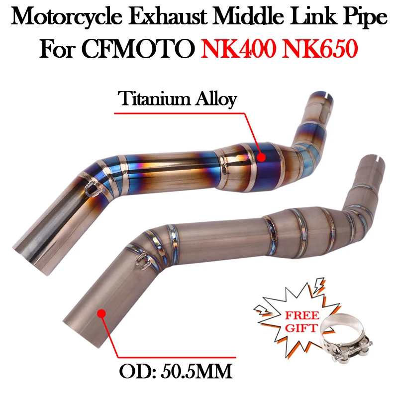 

Slip On For CFMOTO NK400 NK650 Motorcycle Titanium Alloy Exhaust Mid Connect Middle Link Pipe Modify 51MM GP Muffler Escape Moto