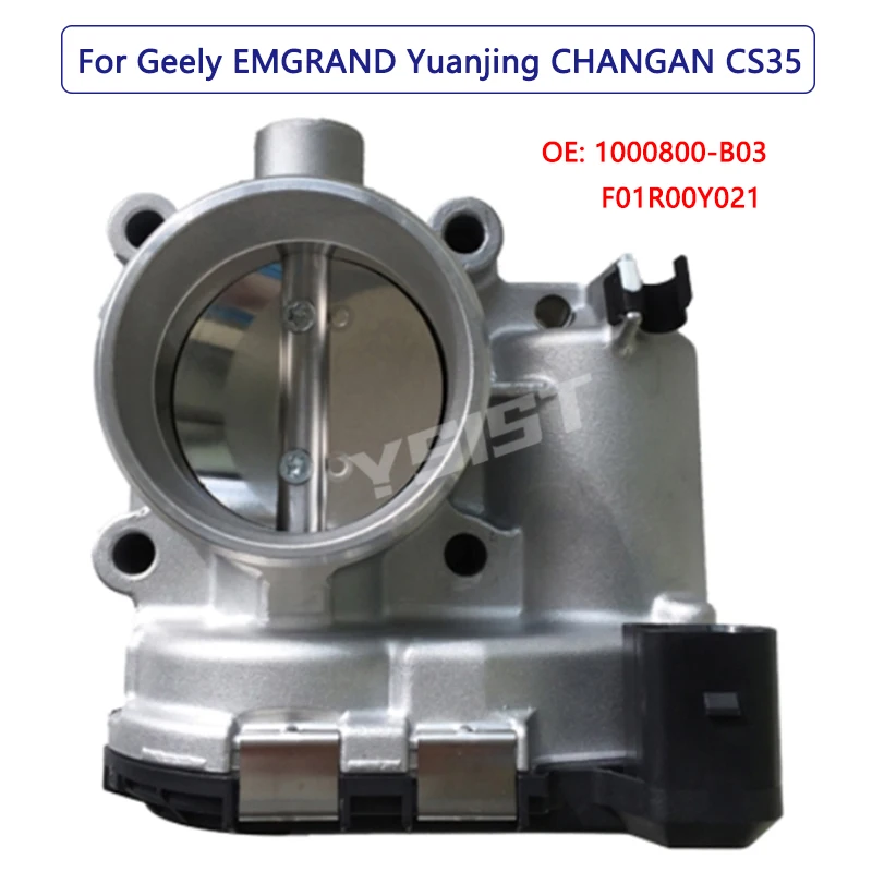 

New Throttle Body for CHANGAN CS35 Geely EMGRAND Yuanjing Throttle Valve 1000800-B03 F01R00Y021 F01R00Y080 Stock Available