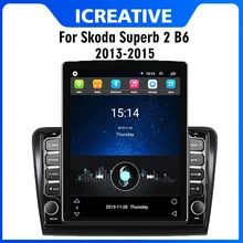 

For Skoda Superb 2 B6 2013 - 2015 2 Din 9.7" Tesla Screen Car Multimedia Player GPS Navigator Android Autoradio Stereo Head Unit