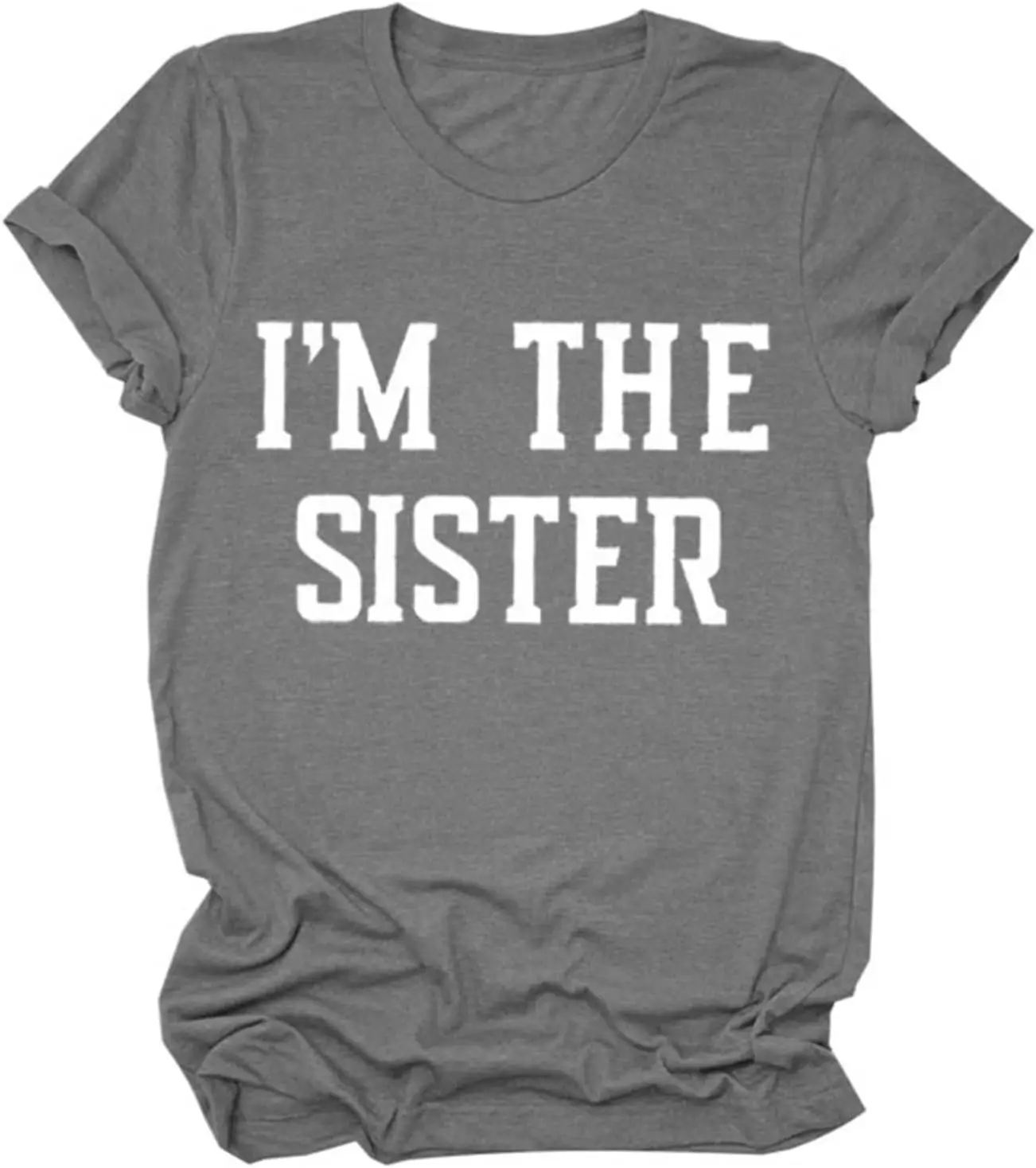 

Back Off I Have A Crazy Sister/I'm The Sister Gift Tshirt, Best Sister Matching Graphic Short Sleeve Tee (Sold Separately)