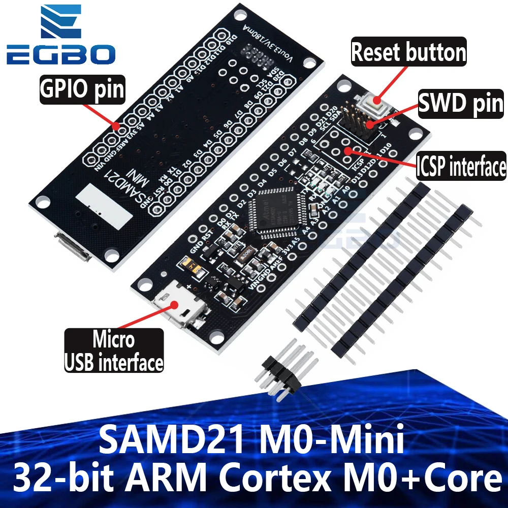 EGBO SAMD21 M0-Mini 32-bit ARM Cortex, M0 Core Pins, Unsoldered Compatible with Arduino Zero Arduino M0 Form Mini