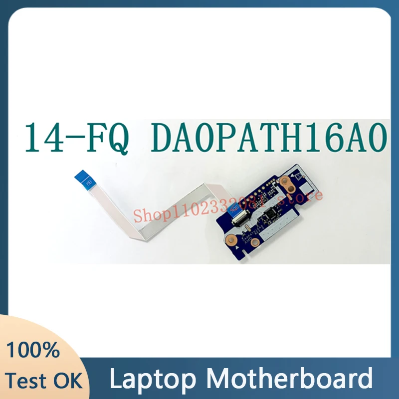 For HP 14-DQ 14-FQ 14S-DR 14-FQ0013DX 14-DQ0005TG DA0PATH16A0 Laptop SD Power Button Board 100% Full Working Well