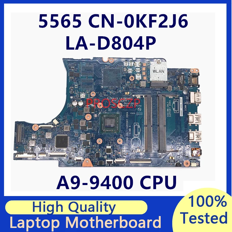 Placa-mãe do Portátil para Dell 5565 100 Completo Testado Funcionando Bem Cn0kf2j6 0kf2j6 0kf2j6 A9-9400 Cpu Bal23 La-d804p