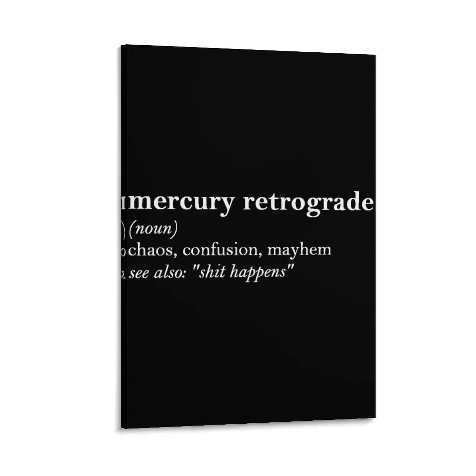 

Mercury Retrograde Definition Canvas Painting Paintings anime decoration house decorations