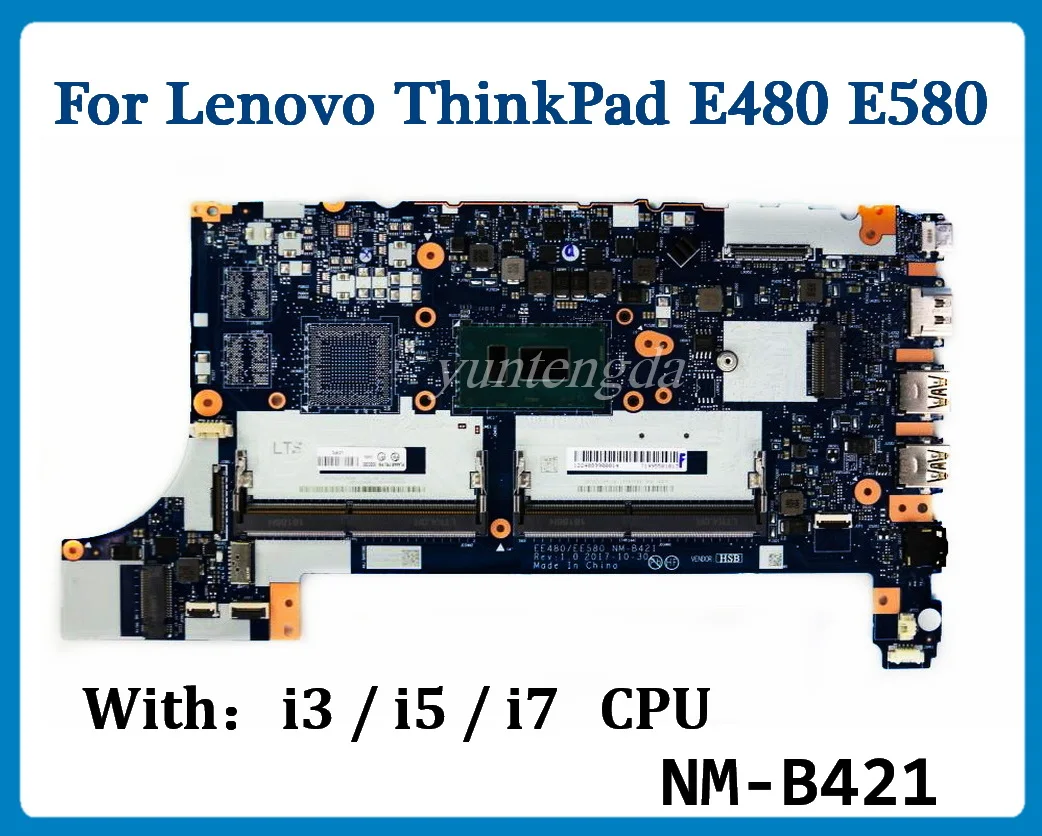 

Материнская плата E480 E580 для ноутбука Lenovo ThinkPad E480 E580 с процессором i3 i5 i7 7-го поколения DDR4 100%, протестирована