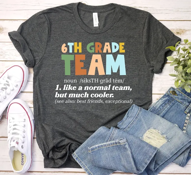 

Sixth Grade Teacher Shirt, First Day Of School Gift for Sixth Grade 6th Grade Team Short Sleeve Top Tees O Neck 100% cctton y2k