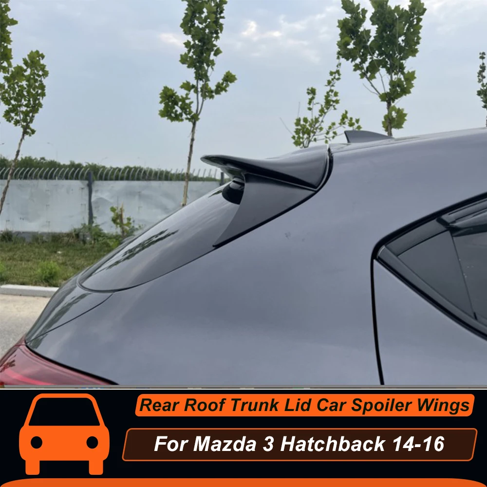 

For Mazda 3 Hatchback 2014 2015 2016 Rear Roof Trunk Lid Car Spoiler Wings ABS Plastic Black Carbon Printing Exterior Accessorie