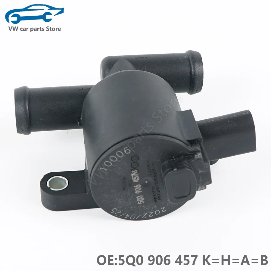 5Q0906457K Coolant Control Valve for AUDI A3 Q2 Q3 Q7 Q8 A7 A8 S3 S6 TT VW Golf MK7 Tiguan Allspace TRO TER 5Q0 906 457 H/A/B