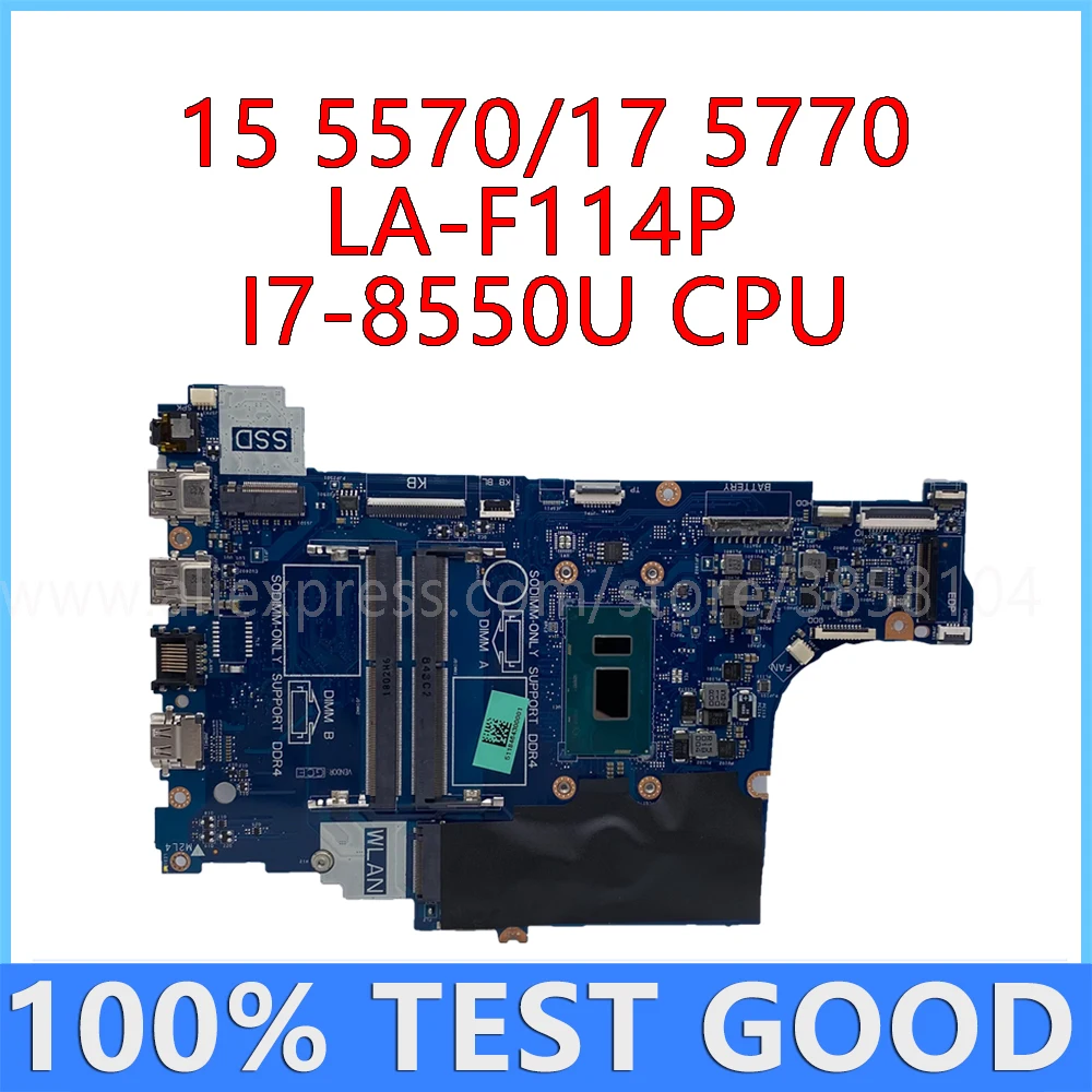 

For DELL Inspiron 15 5570 17 5770 Laptop Motherboard CAL60 LA-F114P With I7-8550U CPU CN-0V5DDM 0V5DDM