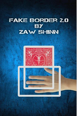 

Fake Border 2.0 by Zaw Shinn - Magic Trick
