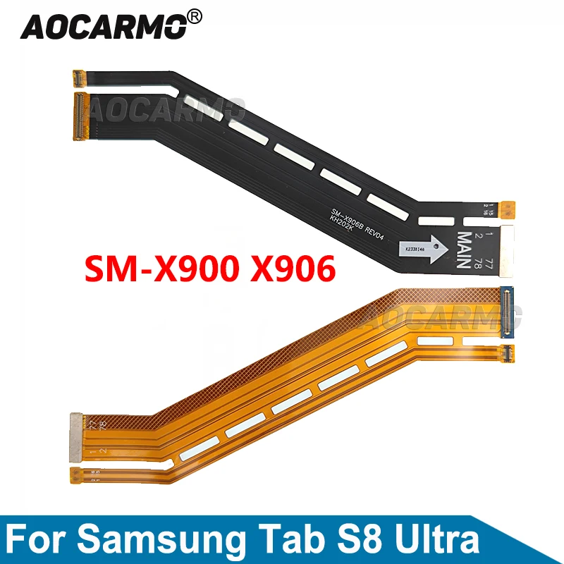 Aocarmo Per Samsung Galaxy Tab S8 Ultra Sm-X906B X900 X906 Lcd Connect Main Board Display Screen Flex Cable Repair Part