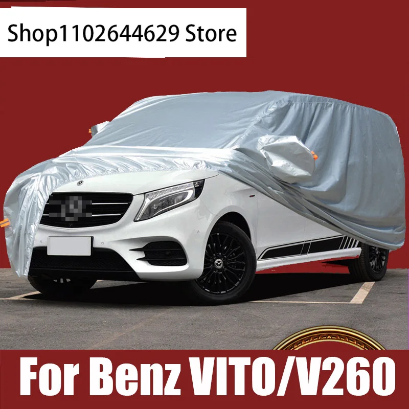 

Full Car Covers Indoor Outdoor Waterproof Anti Dust Sun Rain Snow Protection For Mercedes Benz Vito V260 W639 Accessories