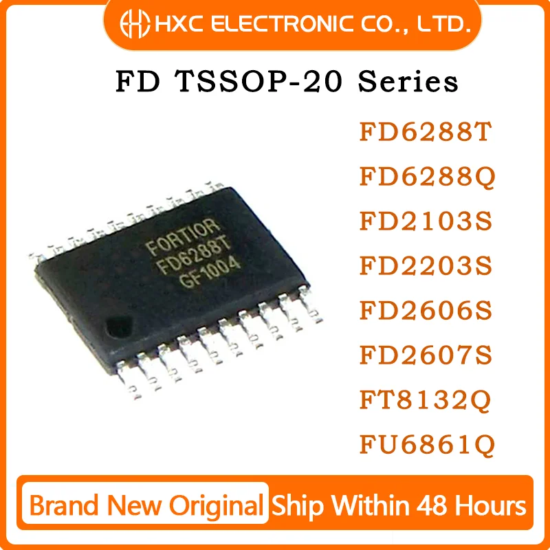 FD6288T FD6288Q FD2103S FD2203S FD2606S FD2607S FT8132Q FU6861Q Brand New Original IC chip TSSOP-20 SOP-8 QFN-24 56