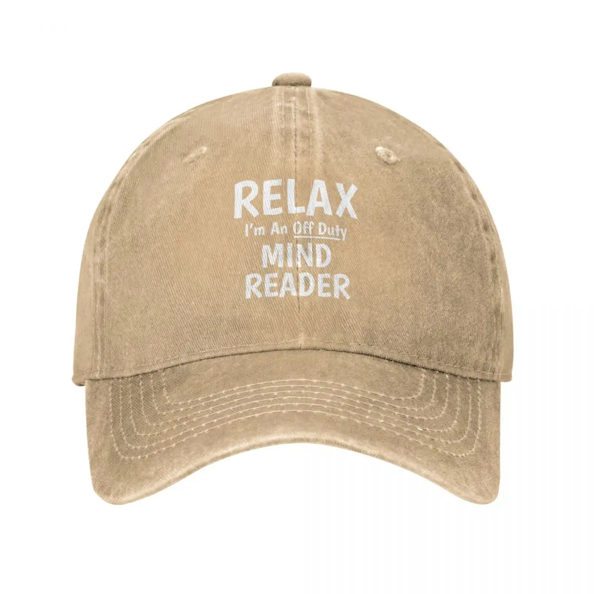 

Relax I'm An Off Duty Mind Reader - Funny Psychic Games Cowboy Hat ny cap thermal visor men cap Women's