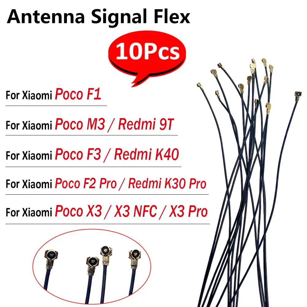 

1​0Pcs/Lot，NEW Wifi Signal Wi-Fi Antenna Ribbon Wire Connector Ribbon Flex Cable For Xiaomi Poco F3 F1 F2 Pro M3 X3 NFC Parts