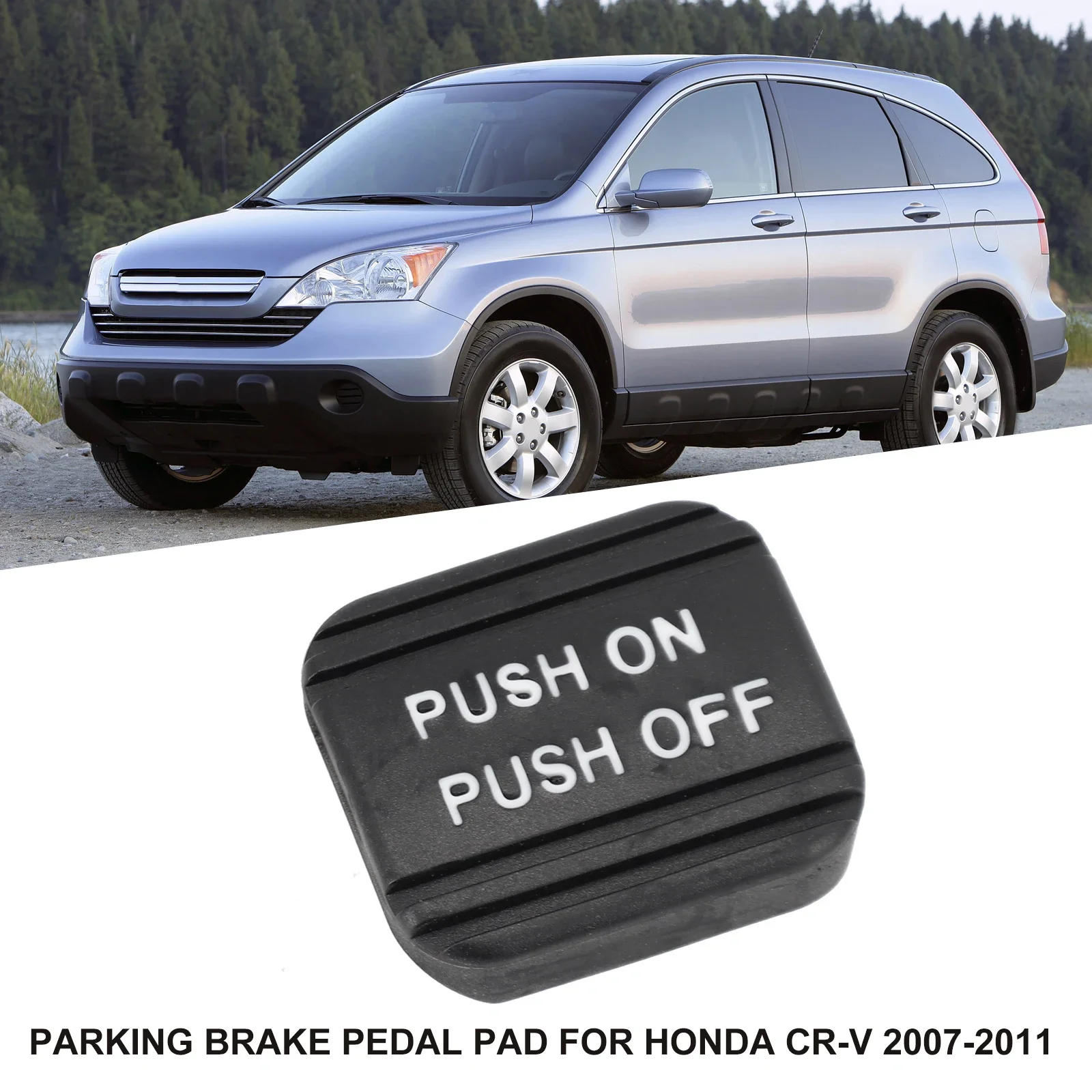 

Car Parking Brake Pedal Pad Cover Parking Pedal Rubber Pad For Honda For CR-V Odyssey Pilot 47120S0X003
