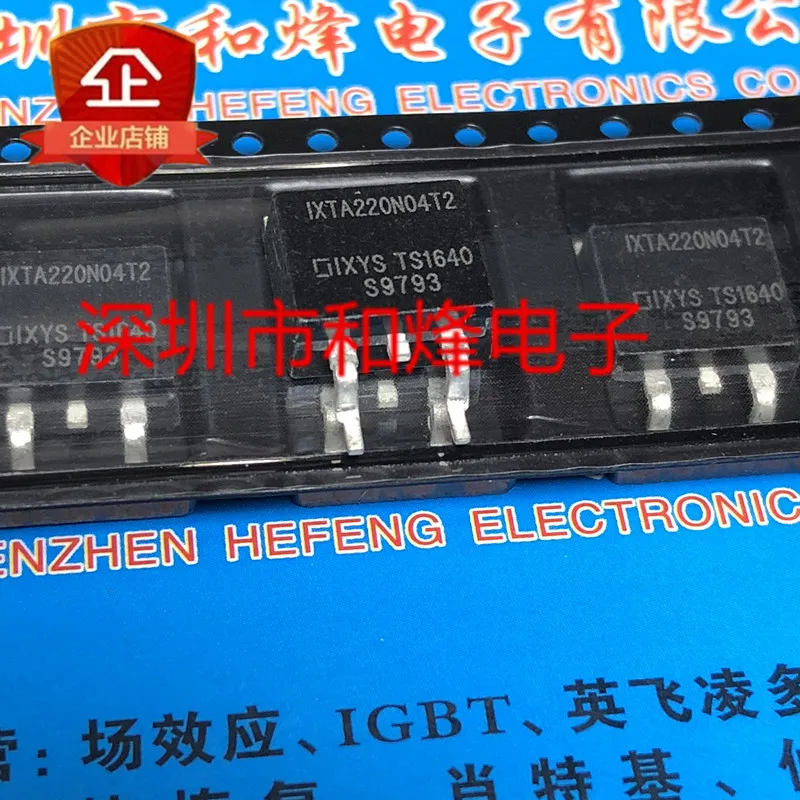 

5PCS-10PCS IXTA220N04T2 TO-263 40V 220A NEW AND ORIGINAL ON STOCK