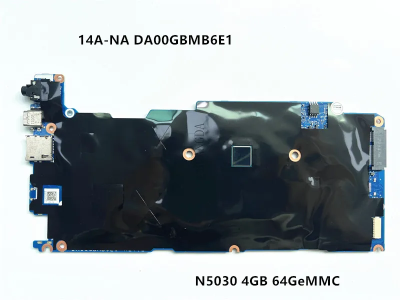 

Материнская плата для ноутбука HP ChromeBooK 14A-NA 14-NA, N5030, 4 ГБ, 64GeMMC, Φ DA00GBMB6E1, ЦП 4 ГБ, 32 ГБ, телефон протестирован