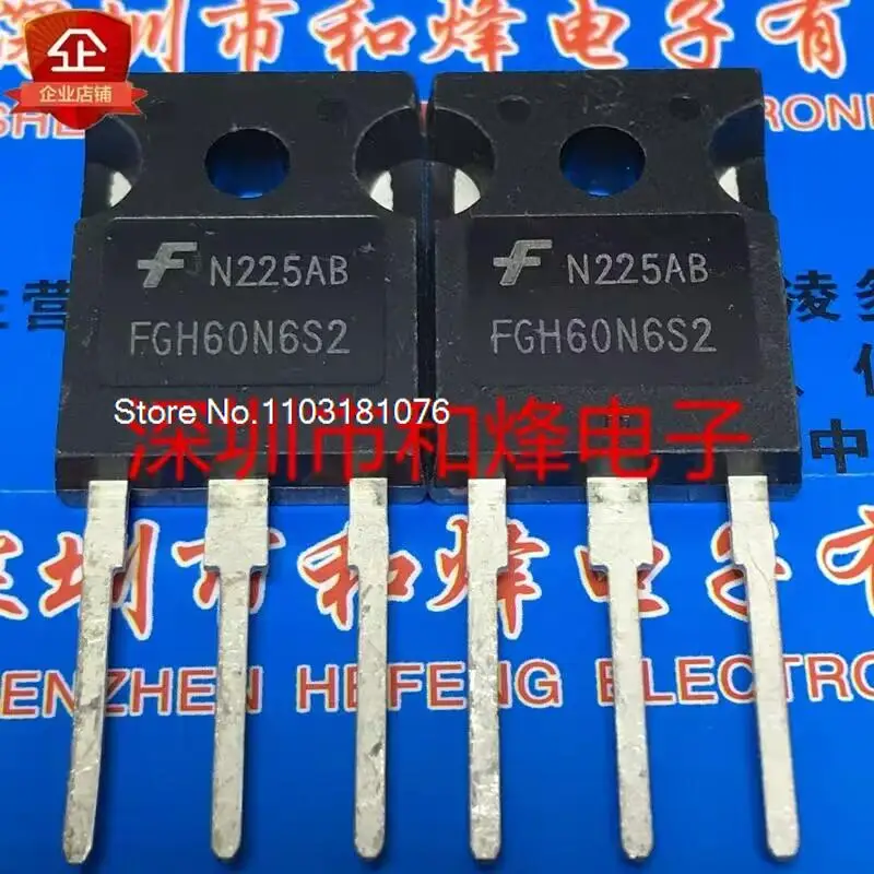 

FGH60N100FTD FGH60N60UFD FGH60N6S2 FGH60T65SHD FGH60T65SQD New Original Stock Power chip