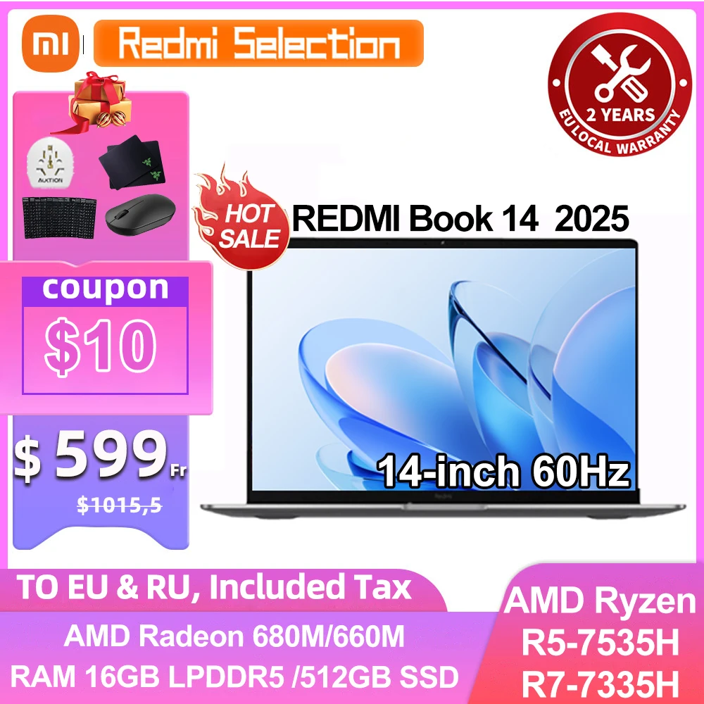 Xiaomi ordinateur portable Redmi Book 14 2025 Ryzen 7-7735H/R5-7535H Radeon 680M/660M RAM 16GB 512GB SSD 14 pouces 60Hz écran ordinateur portable mince