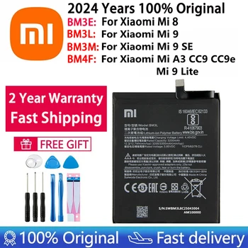 2024 Years 100% Original Battery BM3E BM3L BM3M BM4F For Xiaomi Mi 9 / Mi 9 Lite A3 CC9 CC9e / Mi 9 SE / Mi 8 / Phone Batteries