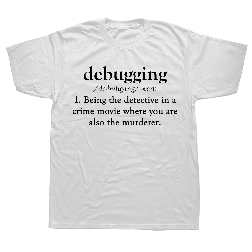 Novelty Awesome Debing Definition Funny Coding Programming T Shis Graphic Streetwear Sho Sleeve Bihday Gifts_voghion.com