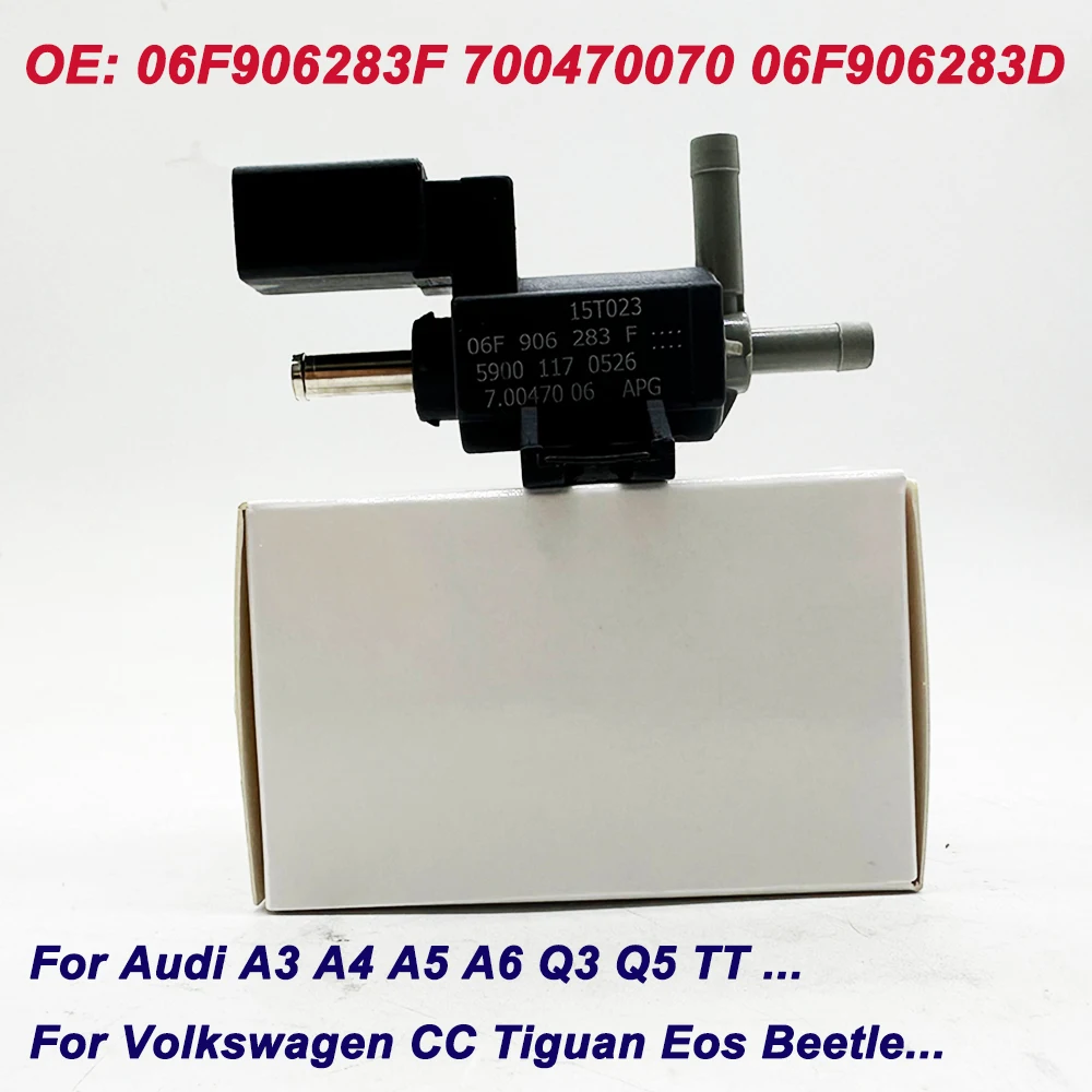 

06F906283F 700470070 06F906283D Turbo Boost электромагнитный клапан для Audi A3 A4 A5 A6 Q3 Q5 TT VW CC Tiguan Eos Beetle 06F 906 283 F