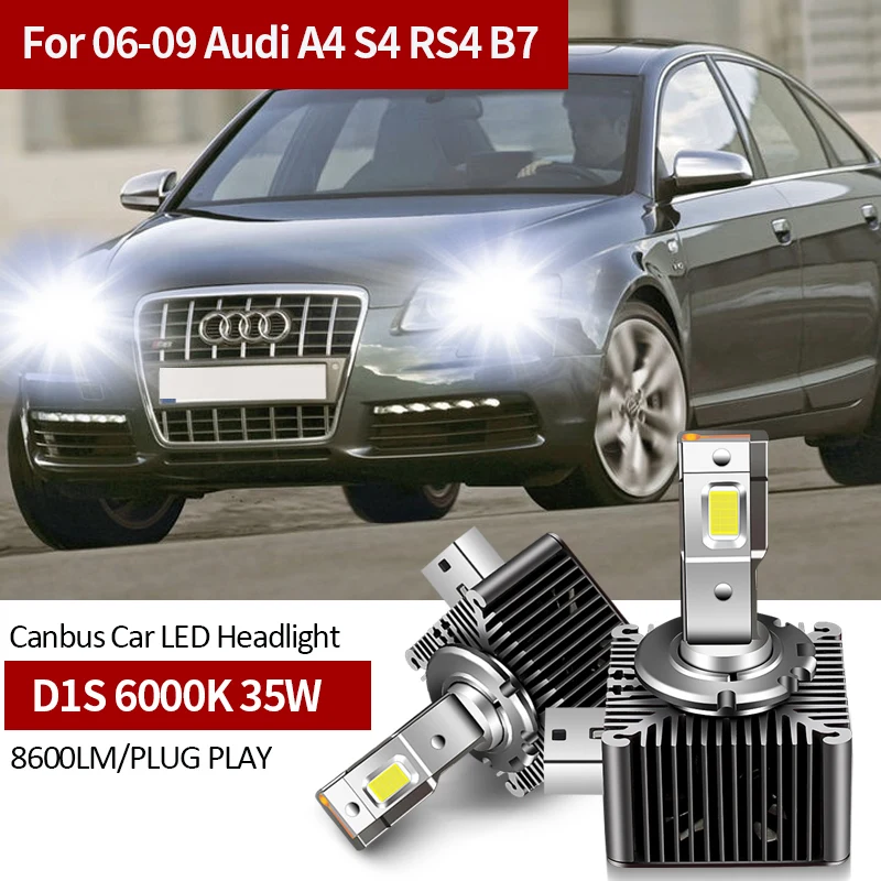 

2X For Audi A4 S4 RS4 B7 2006 2007 2008 2009 6000K D1S 35W Canbus Car LED Headlight Bulbs Replacement Original Xenon HID Bulb